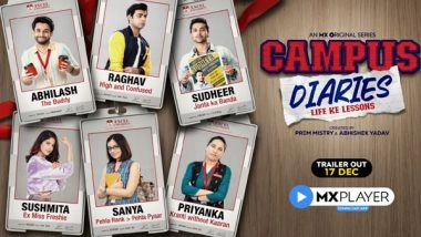 Business News | ISS CAMPUS KI STORY HAI KUCH ALAG WALI - MX Player Launches the Teaser of Campus Diaries