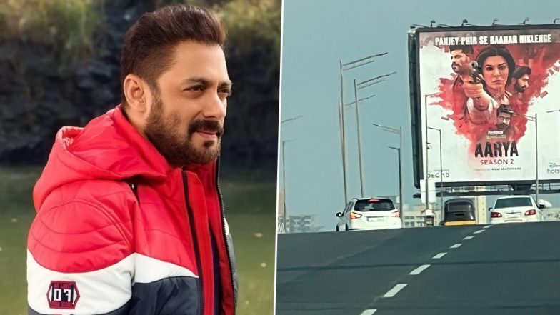 Aarya Season 2: Salman Khan Is in Awe of Sushmita Sen's Look as He Shares Still of Her Disney+ Hotstar Show's Hoarding