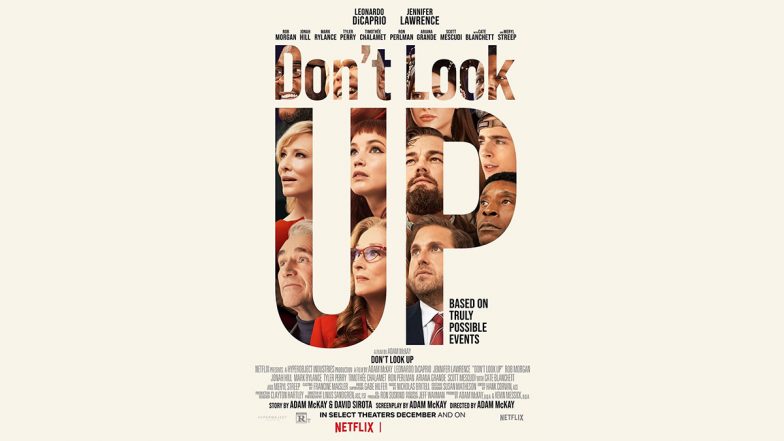 Don&rsquo;t Look Up Review: Leonardo DiCaprio, Jennifer Lawrence, Meryl Streep&rsquo;s Film Is an &lsquo;Unmissable Dark Comedy&rsquo;, Say Critics