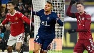 Cristiano Ronaldo Crowned &lsquo;Top Goalscorer of All Time&rsquo; at Globe Soccer Awards 2021, Kylian Mbappe, Robert Lewandowski Grab Honours (See List of Winners)