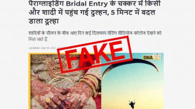 Fact Check: 'Bride Marries Different Groom As She Landed In Different Venue During Her Paragliding Entry' fake news goes viral, here's the truth