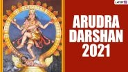 Arudra Darshan 2021 Date: Know Significance and Celebrations Related to Thiruvathirai or Thiruvathira, the Cosmic Dance of Lord Shiva