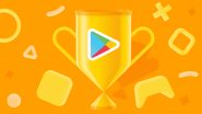 Google Play&rsquo;s Best of 2021: Check Best Apps, Best Games, Top Selling Books & More Here