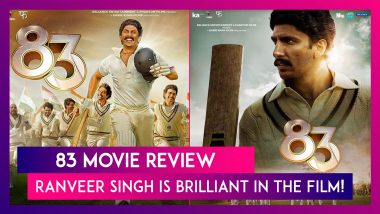 83 Movie Review: Ranveer Singh Is Brilliant As Kapil Dev, Kabir Khan & Team’s Winning Tribute To 1983 World Cup Heroes Just Cannot Be Missed!
