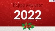 Advance Happy New Year 2022 Wishes in Hindi & HD Images: WhatsApp Messages, SMS, GIFs, Facebook Quotes and Wallpapers To Spread Positivity