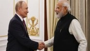 World News | India, Russia Discuss Afghanistan, Condemn Cross-border Terrorism; Ink Deal on AK-203 Rifles, 28 Pacts