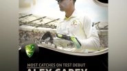 Sports News | Alex Carey Creates Record for Taking Most Catches on Test Debut