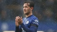 Ben Chilwell, Chelsea and England Defender, Set To Have ACL Surgery and Miss Remainder of 2021&ndash;22 Season