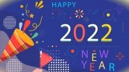 New Year Greetings 2022: How To Wish &lsquo;Happy New Year&rsquo; in Arabic, French, Italian and Other Different Languages Around the World