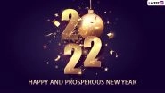 Happy and Prosperous New Year 2022 Wishes & Greetings: Send HNY Telegram Quotes, Pics, GIFs, WhatsApp Stickers, Messages, HD Images, Wallpapers and SMS to Friends and Family