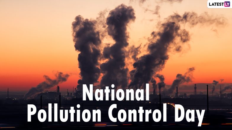 National Pollution Control Day: Netizens Celebrate the Special Day by Putting Out Important Messages and Raising Awareness About Cleanliness Today!