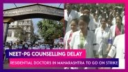 NEET-PG Counselling Delay: Residential Doctors In Maharashtra To Go On Strike