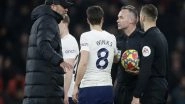 Sports News | Premier League: Klopp Fumes at Referee After Liverpool Draw Against Tottenham