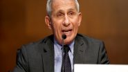 World News | Currently Available Boosters Enough to Fight Omicron Variant: Fauci