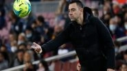 Sports News | Have to Learn and Be More Responsible: Xavi on Barcelona's Underperformance