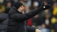 Sports News | Man City Coach Pep Guardiola Set for Toughest Part of Season