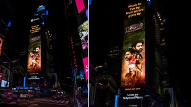 RRR: Poster of SS Rajamouli’s Film Gets Featured on Times Square in NYC (View Pic)