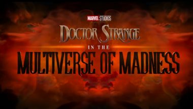 Doctor Strange in the Multiverse of Madness: From Wanda Maximoff to Shuma Gorath, 7 Things We Learned From the Teaser of Benedict Cumberbatch's Marvel Film!