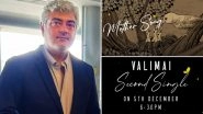 Valimai Song Mother Promo: Second Single From Ajith Kumar&rsquo;s Film Is a Lilting Tribute to Motherhood! (Watch Video)