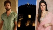 Vicky Kaushal, Katrina Kaif's Pre-Wedding Festivities to Take Place at Six Senses Resort at Sawai Madhopur (Watch Video)