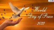 World Day Of Peace 2022: Date, History, Significance and Celebration of Solemnity of Mary, Mother of God