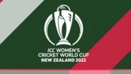 ICC Women&rsquo;s Cricket World Cup 2022 Schedule For Free PDF Download Online: Time Table With Date & Match Time In IST, Venue Details, Fixtures of CWC in New Zealand