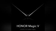 Tech News | Honor Teases First Foldable Magic V, Launch Date to Be Announced