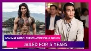 Paing Takhon, One of Myanmar's Biggest Celebrities Jailed for Participating In Anti-Coup Protest