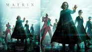 The Matrix Resurrections Ending Explained: Decoding the Climax to Keanu Reeves&rsquo; Sci-Fi Film and How it Sets up Sequels! (SPOILER ALERT)