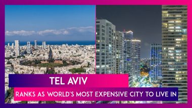 Tel Aviv Ranks As World's Most Expensive City To Live In