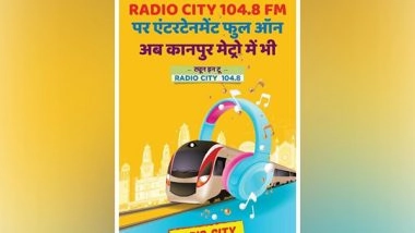 Business News | Radio City Exclusively Launched at Kanpur and Lucknow Metro Stations
