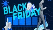 Business News | Excess Spending and Hard Feelings: Some Expert Tips on How to Go Through Black Friday Without Wasting Time and Money
