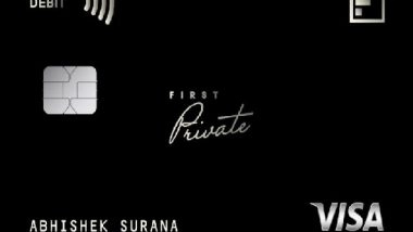 Business News | IDFC FIRST Bank Debuts FIRST Private Infinite Card, India's First Standalone Metal Debit Card
