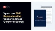 Business News | Vymo Has Been Recognized by Gartner&reg; as a Representative Vendor in 2021 Gartner Market Guide for Sales Engagement Applications