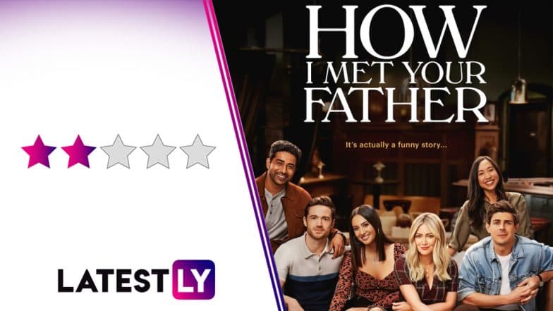 Review: How I Met Your Father Off To a Struggling Start!