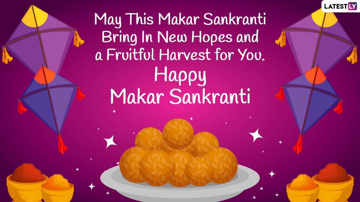 Latest Makar Sankranti 2022 Wishes: WhatsApp Status Video ...