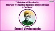 National Youth Day 2022 Quotes & HD Images: Download Motivational Thoughts And Teachings By Swami Vivekananda That Will Change Your Life Completely