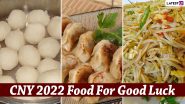 Lucky Food for Chinese New Year 2022: Attract Good Luck by Eating These Foods During the Spring Festival