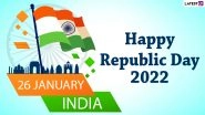 Happy Republic Day 2022 Wishes, Patriotic Quotes and HD Images: WhatsApp Stickers, 'Jai Hind' HD Images, Telegram Messages, Signal Greetings and Facebook GIFs to Celebrate India&rsquo;s 73rd Gantantra Diwas