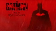 The Batman: Composer Michael Giacchino Unveils the Theme of Robert Pattinson&rsquo;s DC Movie! (Watch Video)