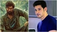 Mahesh Babu Applauds Allu Arjun&rsquo;s Stellar Act In Pushpa, Calls It &lsquo;Original And Sensational&rsquo; (View Post)
