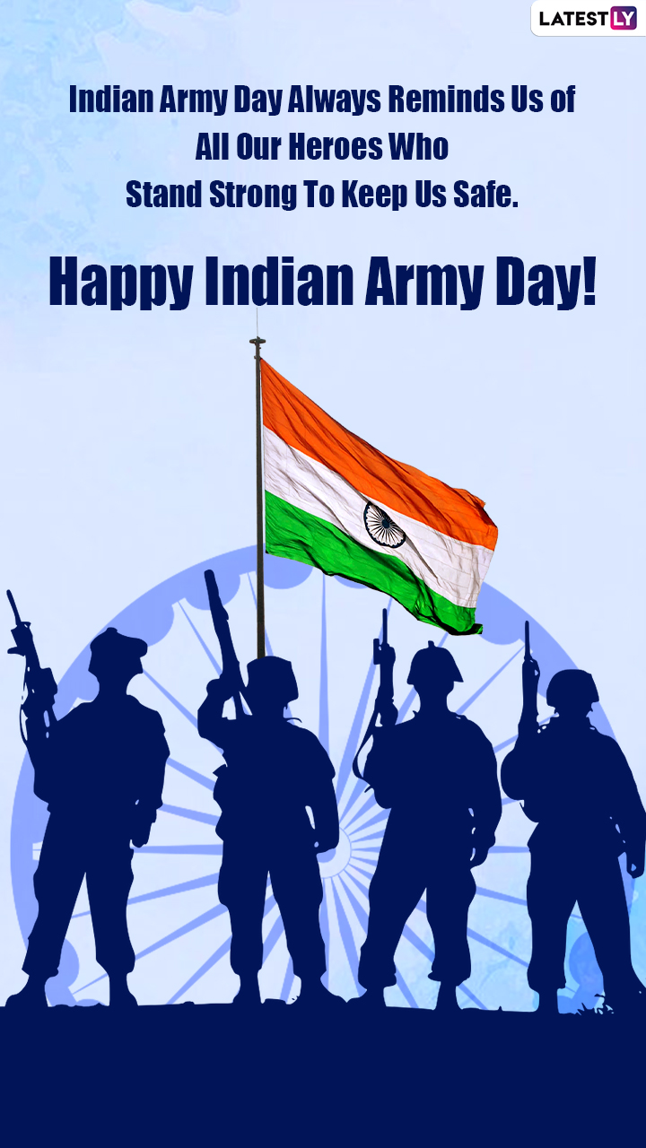 Indian Army Day 2022: Motivational Quotes, Messages and Greetings ...