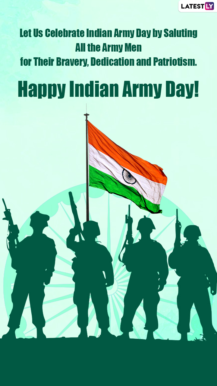 Indian Army Day 2022: Motivational Quotes, Messages and Greetings ...