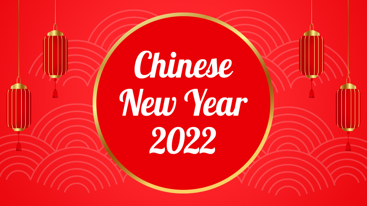 Chinese New Year 2022 Date And Significance Know Zodiac Sign For The New Year And Cny Customs Rituals And Traditions Latestly