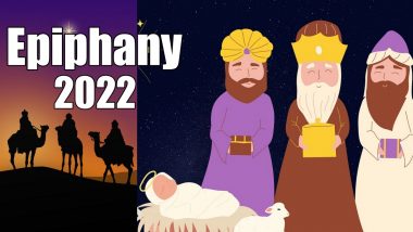 Feast of the Epiphany 2022 Date, Wishes and Greetings: Know History of Christian Feast, Meaning and Significance of Three Kings Day