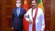 World News | Chinese Foreign Minister Held Talks with Sri Lankan Prime Minister