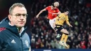 Jamie Redknapp Criticises Ralf Rangnick&rsquo;s Tactics After Manchester United&rsquo;s Loss to Wolves, Says, &lsquo;I Think He&rsquo;s Making Up Systems&rsquo;