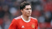 Manchester United&rsquo;s Victor Lindelof To Miss Premier League 2021&ndash;22 Match Against West Ham After Swede&rsquo;s House Got Burgled During Brentford Clash