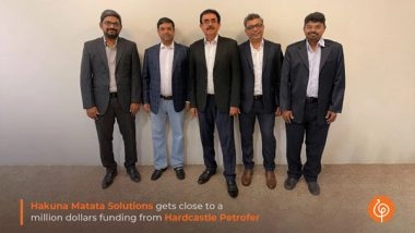 Business News | Digital Transformation Company Hakuna Matata Solutions Has Raised Nearly 1 Million Dollars from Hardcastle Petrofer Private Limited