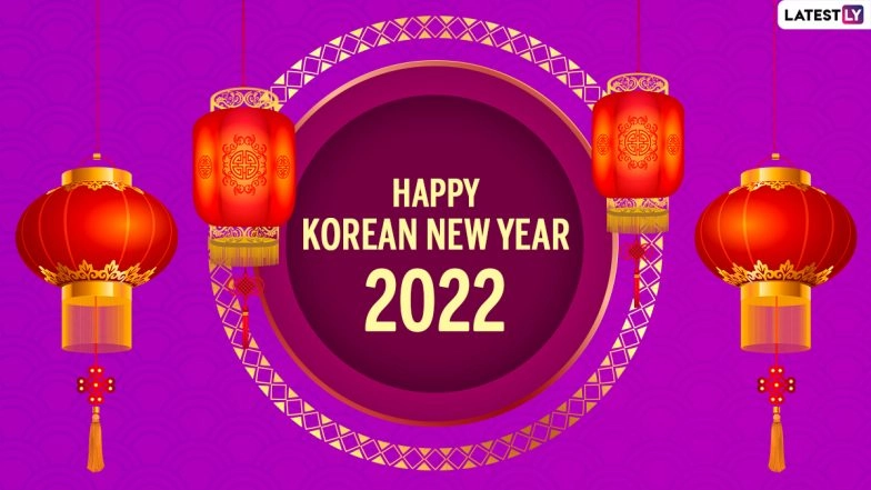 Korean New Year 2022 Wishes: WhatsApp Messages, Images, HD Wallpapers and Quotes